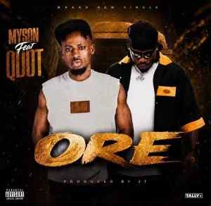 Myson - ORE Ft. Qdot