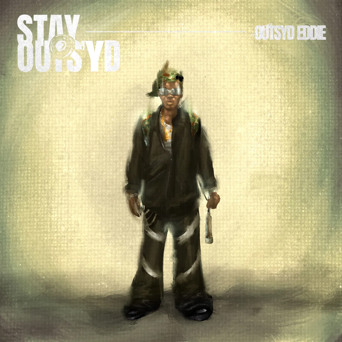 Outsyd Eddie – STAY OUTSYD (EP)