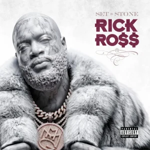 Rick Ross – Set in Stone (Album)