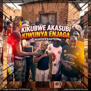 Shirtless - Kikubye Akawuzi Kiwunya Enjaga (Warden Kartel)