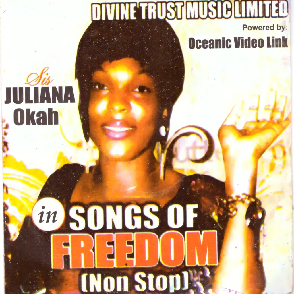 Sis. Juliana Okah - Songs Of Freedom (Non Stop)