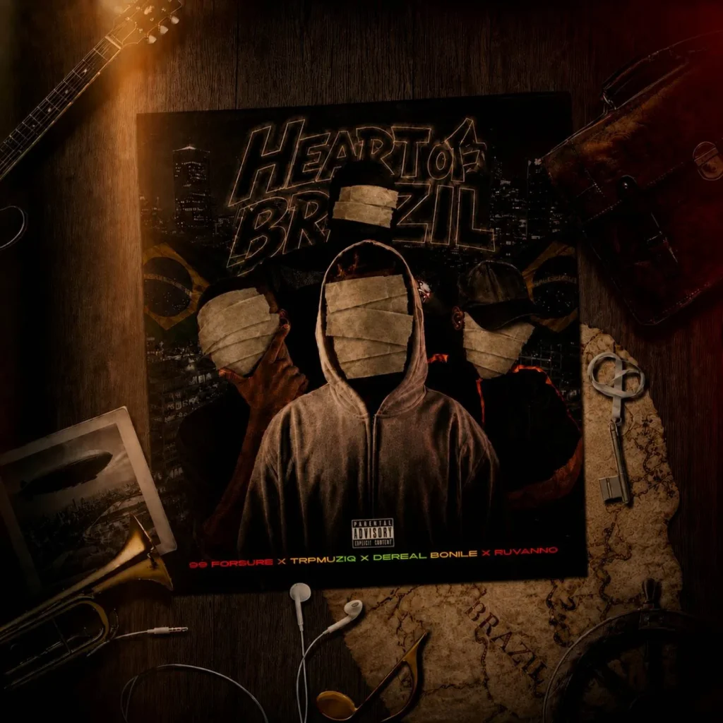 99_forsuRe - Heart Of Brazil Ft. TrpmuziQ, Ruvano & Dereal Bonile