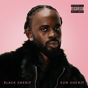 Black Sherif – SUN SHERIF (EP)