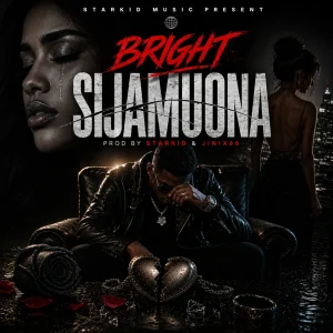 Bright – Sijamuona