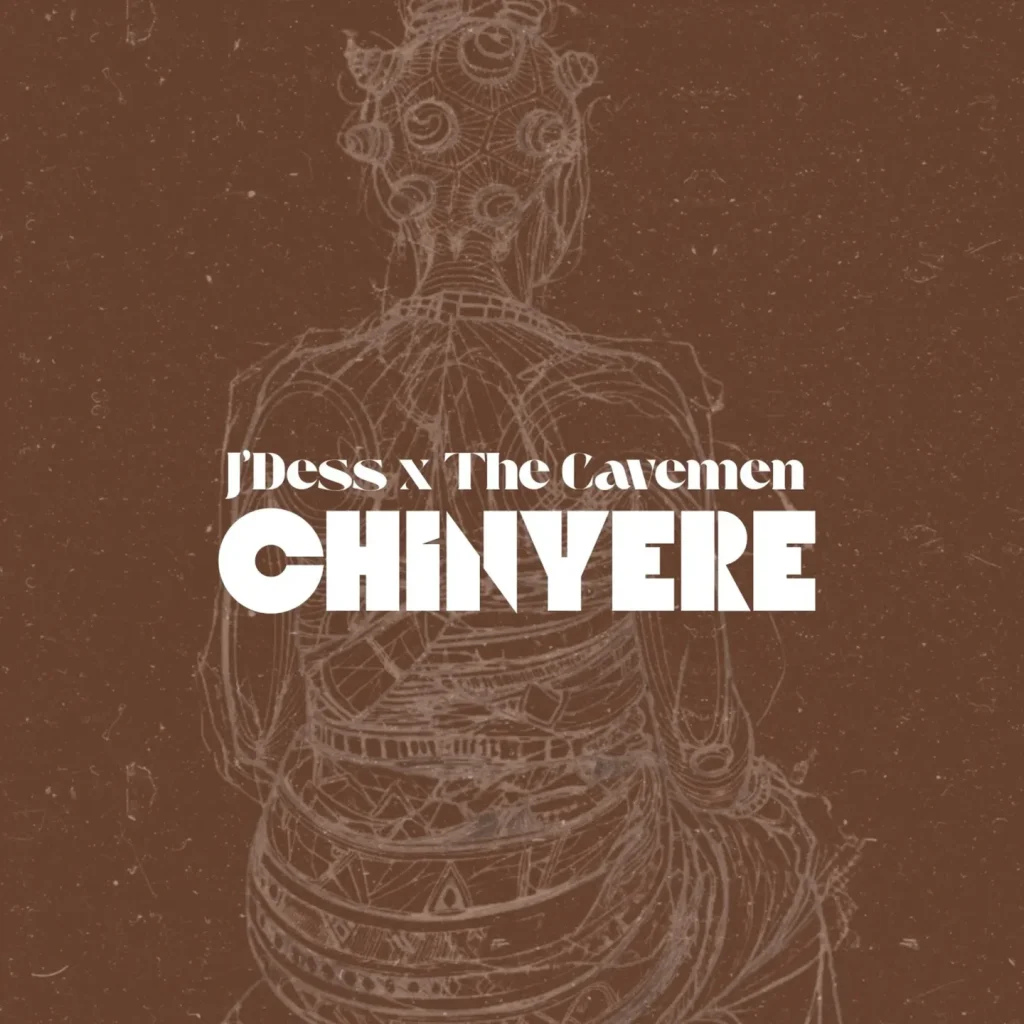 J'Dess - Chinyere Ft. The Cavemen