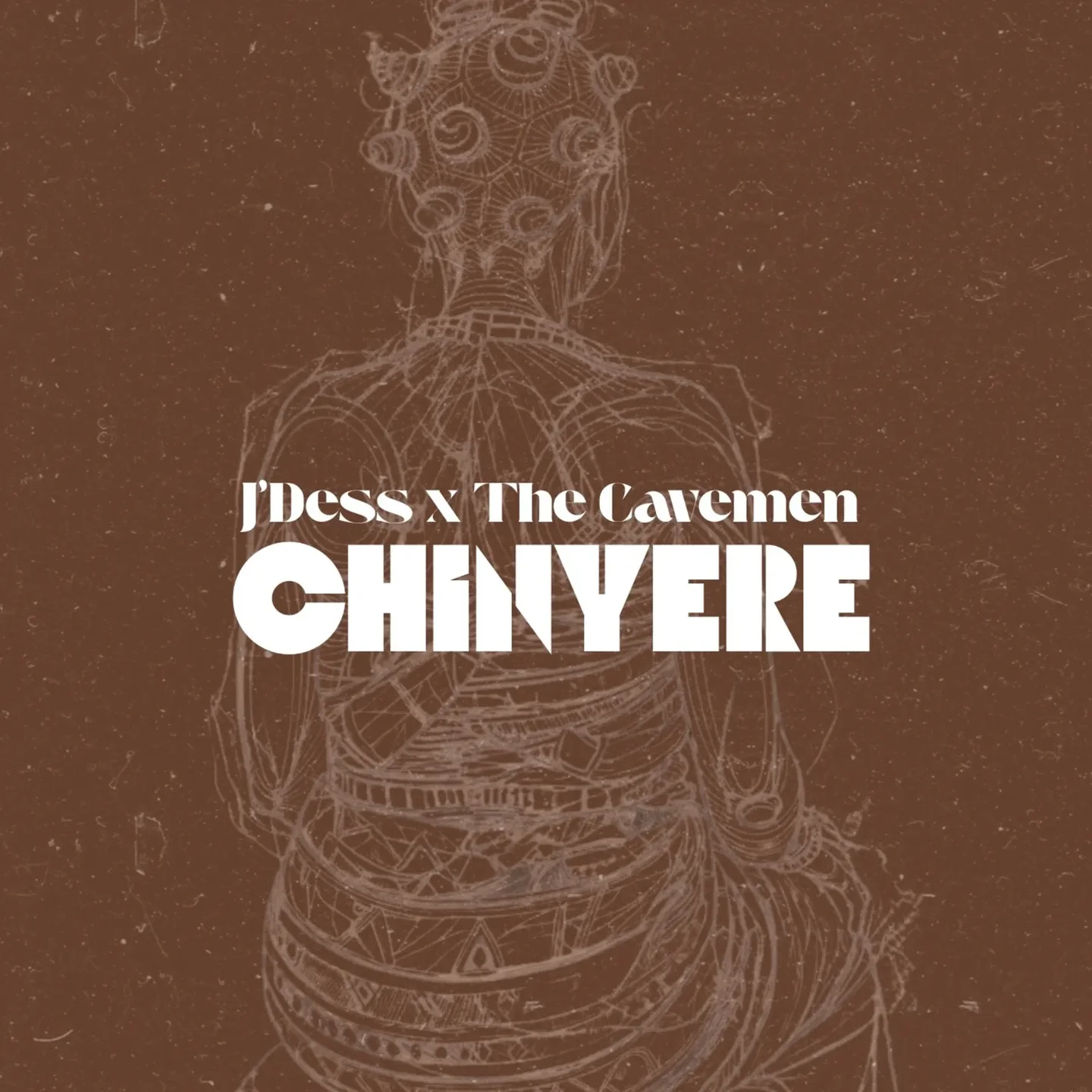 J'Dess - Chinyere Ft. The Cavemen