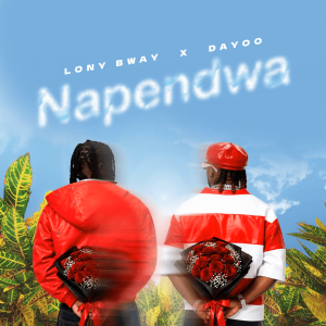 Lony Bway - Napendwa Ft. Dayoo