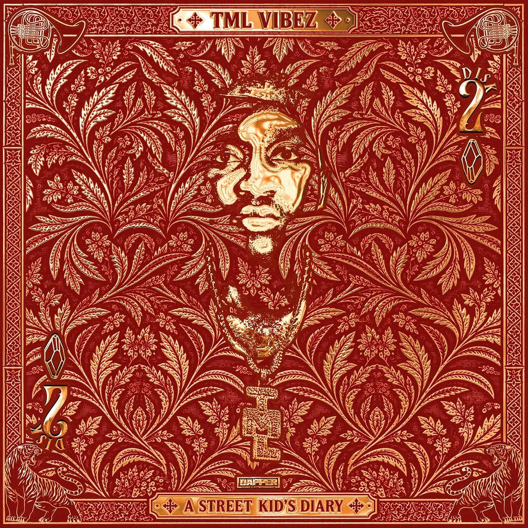 TML Vibez - A STREET KID’S DIARY (DISC 2) (Album)