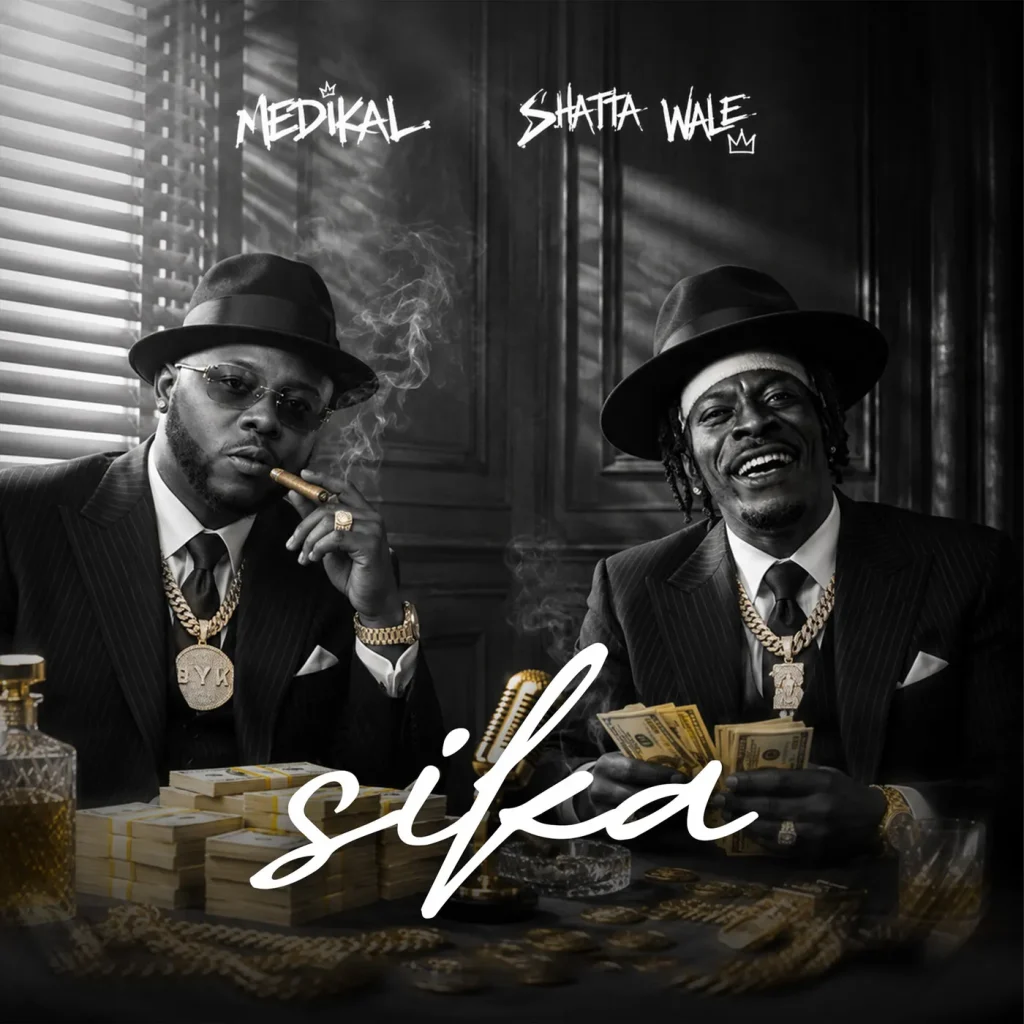 Medikal - Sika Ft. Shatta Wale